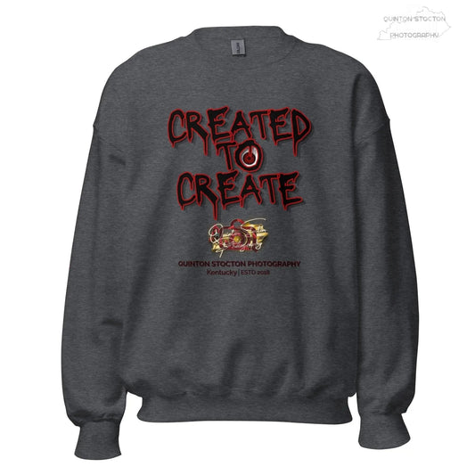 Artistic Graphic Design - Created to Create - Crewneck Sweatshirt - Unisex Heavy Blend - Quinton Stocton Photography Quinton Stocton Photography Sweatshirt Quinton Stocton Photography