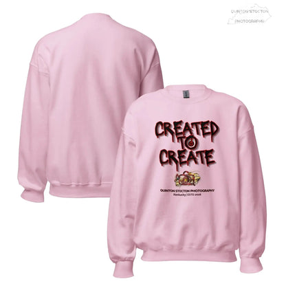 Artistic Graphic Design - Created to Create - Crewneck Sweatshirt - Unisex Heavy Blend - Quinton  Stocton Photography Quinton Stocton Photography Sweatshirt  Quinton Stocton Photography