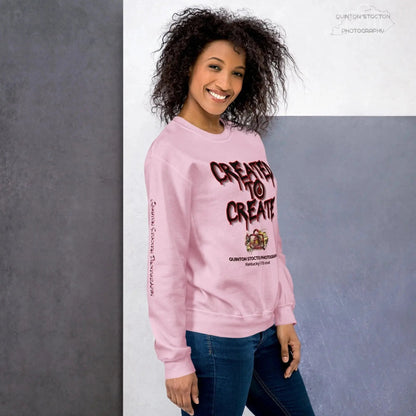 Artistic Graphic Design - Created to Create - Crewneck Sweatshirt - Unisex Heavy Blend - Quinton  Stocton Photography Quinton Stocton Photography Sweatshirt  Quinton Stocton Photography