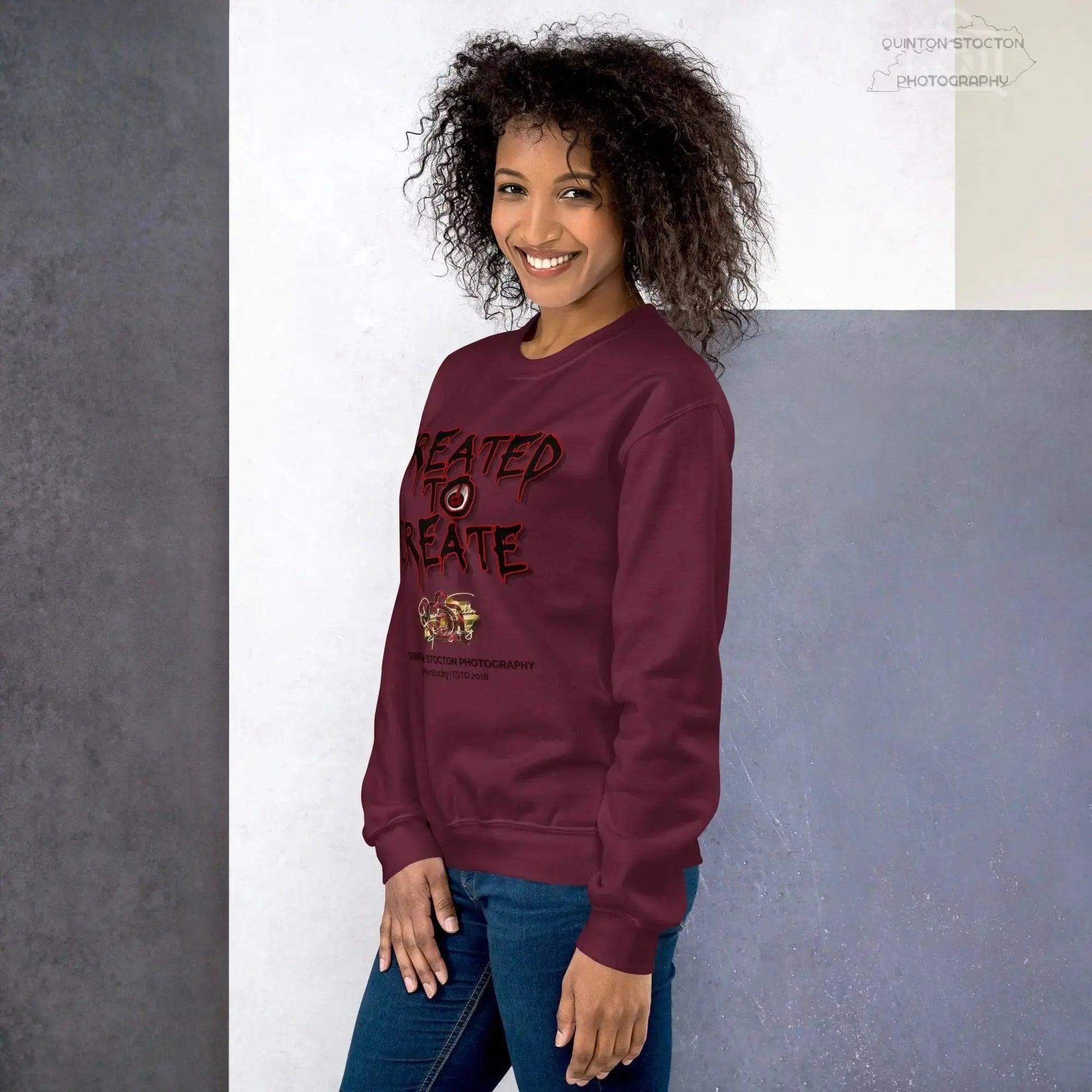 Artistic Graphic Design - Created to Create - Crewneck Sweatshirt - Unisex Heavy Blend - Quinton  Stocton Photography Quinton Stocton Photography Sweatshirt  Quinton Stocton Photography