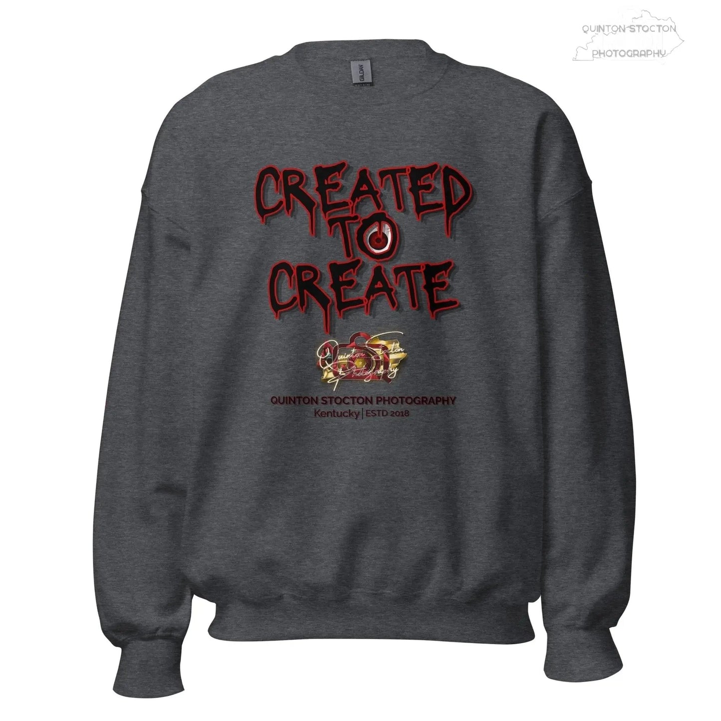 Artistic Graphic Design - Created to Create - Crewneck Sweatshirt - Unisex Heavy Blend - Quinton  Stocton Photography Quinton Stocton Photography Sweatshirt  Quinton Stocton Photography