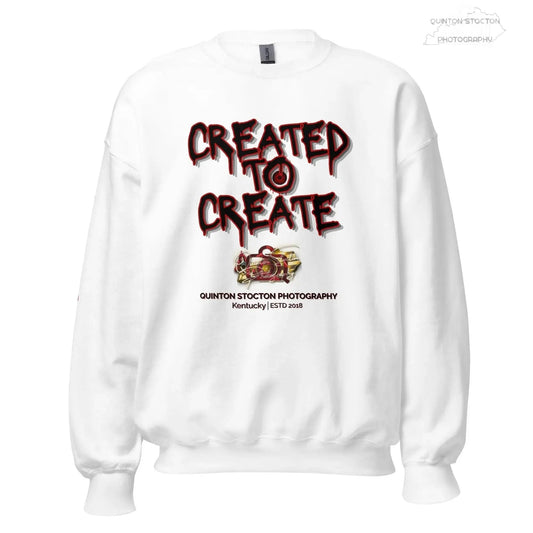 Artistic Graphic Design - Created to Create - Crewneck Sweatshirt - Unisex Heavy Blend - Quinton  Stocton Photography Quinton Stocton Photography Sweatshirt  Quinton Stocton Photography