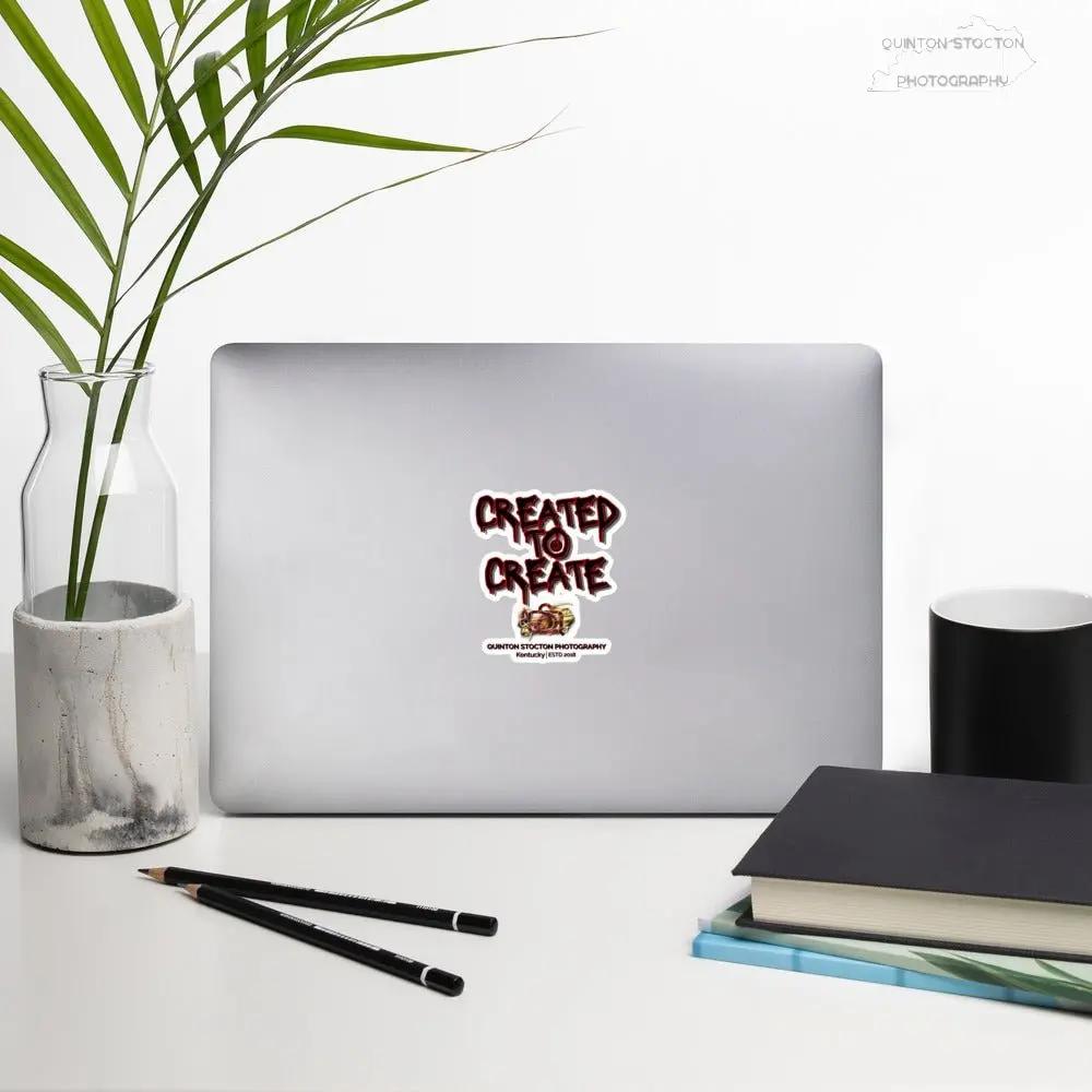 “Created to Create” Bubble-free stickers by Quinton Stocton Photography Quinton Stocton Photography STICKER  Quinton Stocton Photography