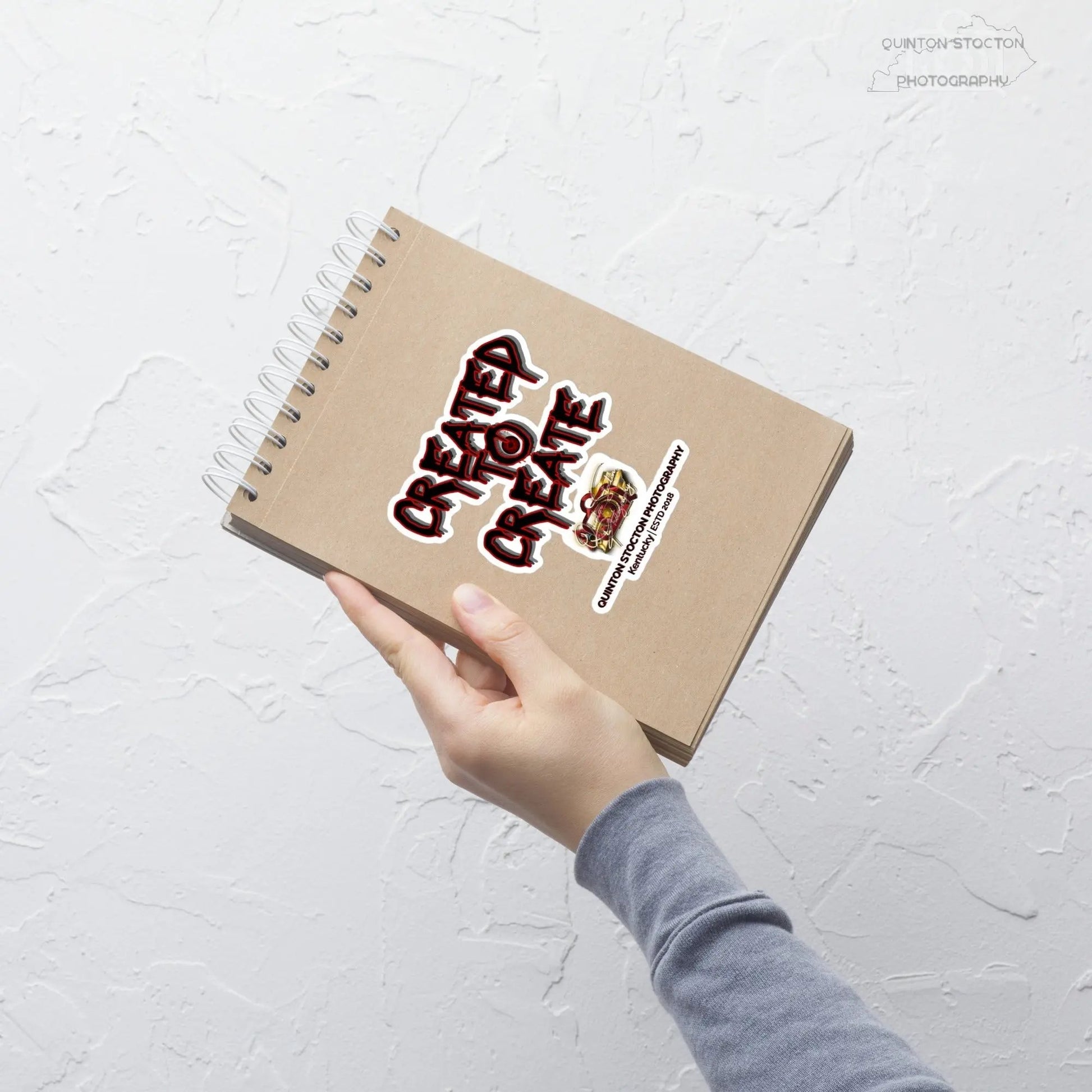 “Created to Create” Bubble-free stickers by Quinton Stocton Photography Quinton Stocton Photography STICKER  Quinton Stocton Photography